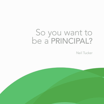 so-you-want-to-be-a-principal